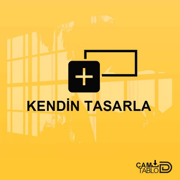 Yatay Cam Tablonu Kendin Tasarla